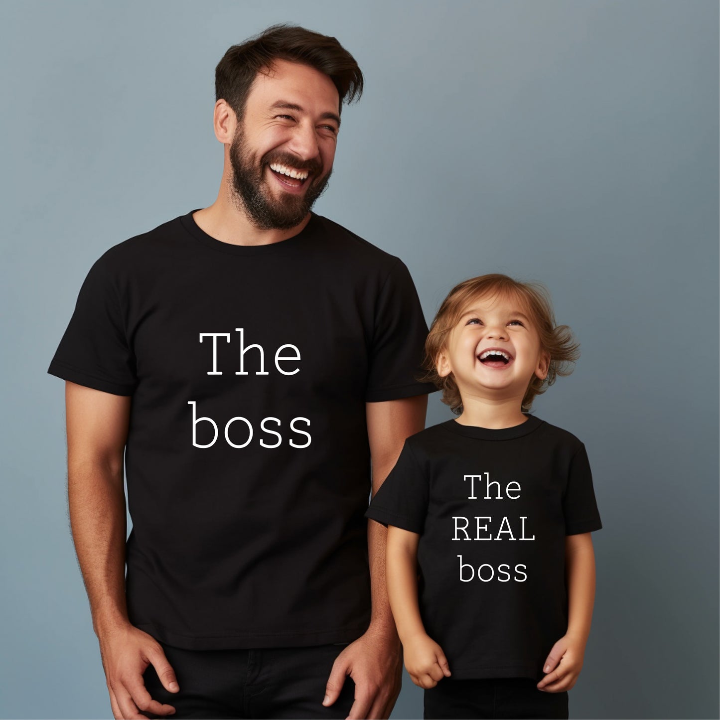 The boss and the Real boss T-Shirt (matching kids T-shirt available)